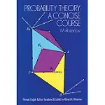 PROBABILITY THEORY: A CONCISE COURSE