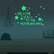 Nursery Wall Decals Glowing Words Stickers - WE Love You to The Moon and Back - Words Glow in The Dark with Stars Around Wallpaper for Kids Bedroom Ceiling