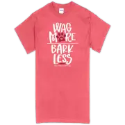 Southern Couture Wag More Bark Less Soft T-Shirt