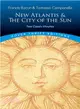 New Atlantis and the City of the Sun ― Two Classic Utopias