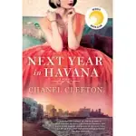 NEXT YEAR IN HAVANA