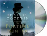 The Fortune Hunter by Daisy Goodwin 2014 CD Unabridged 12 Disc Audiobook Set NEW