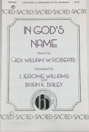 In God's Name SATB Choral Piano Sheet Music By Williams & Bailey Hinshaw