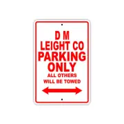 D M Leight Co Parking Only Boat Ship Yacht Dock Notice Aluminum Metal Sign