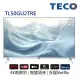 【母親節-結帳折千】(無安裝)東元 50吋真4K GoogleTV液晶顯示器 TL50GU2TRE