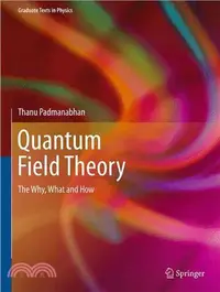 在飛比找三民網路書店優惠-Quantum Field Theory ― The Why