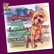 JJ, Makes New Friends - Second Edition: A JJ, The All American Yorkie Story by L