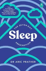 The Seven-Day Sleep Prescription by Dr Aric Prather (English) Paperback Book