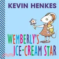 在飛比找三民網路書店優惠-Wemberly's Ice-Cream Star