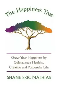 在飛比找博客來優惠-The Happiness Tree: Grow Your 