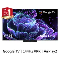 在飛比找蝦皮商城優惠-TCL 65吋 C835 Mini LED Google T