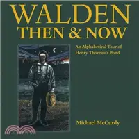在飛比找三民網路書店優惠-Walden Then & Now: An Alphabet