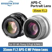 Brightin Star 35mm F1.2 APS-C MF Lens for Sony E Canon EF-M Fuji XF M4/3 Mount
