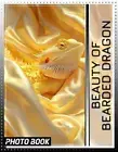 Beauty Of Bearded Dragon Photo Book: Explore The Charm And Unique Features Of Be