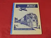 Vintage 1950's Whiz Composition School Book, Train & Airplane, New Unused