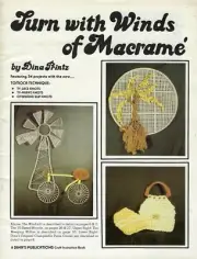 Turn with Winds of Macrame Rare Vintage Patterns Instruction Book
