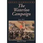THE WATERLOO CAMPAIGN: JUNE 1815