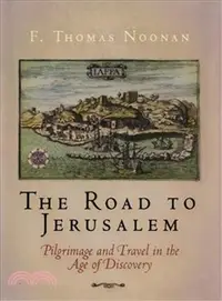 在飛比找三民網路書店優惠-The Road to Jerusalem ─ Pilgri