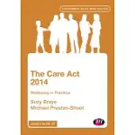 THE CARE ACT 2014: WELLBEING IN PRACTICE