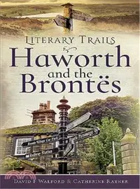 在飛比找三民網路書店優惠-Literary Trails ― Haworth and 