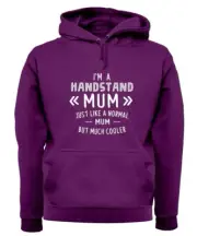 I'm A Handstand Mum - Adult Hoodie / Sweater - Pommel Hand Stand Mothers Day