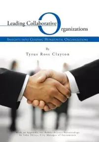 在飛比找博客來優惠-Leading Collaborative Organiza