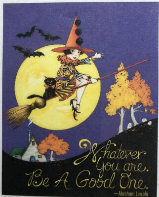 Mary Engelbreit Handmade Magnet-Whatever You Are Be A Good One