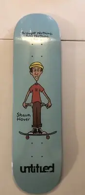 Untitled Skateboards Shawn H ‘Brought Nothing' 8" w/sheet of Jessup Grip