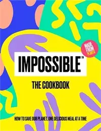 在飛比找三民網路書店優惠-Impossible the Cookbook ― How 