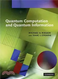 在飛比找三民網路書店優惠-Quantum Computation and Quantu