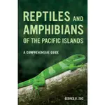 REPTILES AND AMPHIBIANS OF THE PACIFIC ISLANDS(平裝)