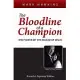 The Bloodline of a Champion: The Power of the Blood of Jesus