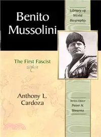 在飛比找三民網路書店優惠-Benito Mussolini ― The First F