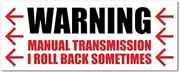 Manual Transmission Sticker Decal Warning Funny Joke Tools Car Notice