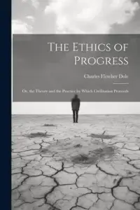 在飛比找博客來優惠-The Ethics of Progress: Or, th