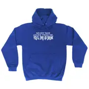 Alcohol Never Take Advice From Me Youll End Up Drunk - Funny Novelty Hoodies Hoodie
