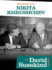 INTERVIEW WITH NIKITA KHRUSHCH