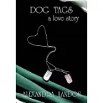 DOG TAGS: A LOVE STORY