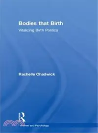 在飛比找三民網路書店優惠-Bodies That Birth ― Vitalizing