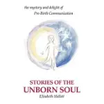 STORIES OF THE UNBORN SOUL