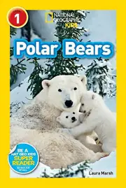 National Geographic Kids Readers Polar Bears