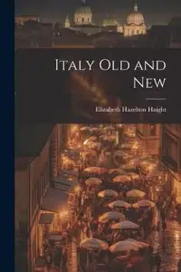 在飛比找博客來優惠-Italy Old and New