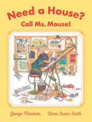 Need A House Call Ms. Mouse by Doris Susan Smith Paperback Book