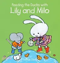 在飛比找三民網路書店優惠-Feeding the Ducks with Lily an