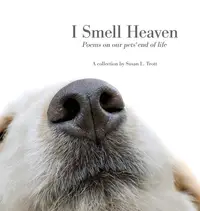 在飛比找誠品線上優惠-I Smell Heaven: Poems on our p