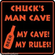 Personalized MAN CAVE Sign # 7 My Cave My Rules Bar Beer Garage Funny USA Made