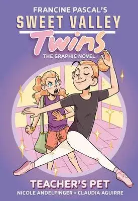 Sweet Valley Twins: Teacher’s Pet: (A Graphic Novel)