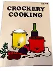 Crockery Cooking by Alexis Durrell - PB 1975 Vintage