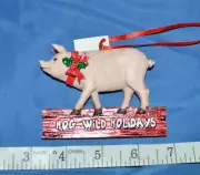 Young's Inc "Hog Wild Holidays" Ornament