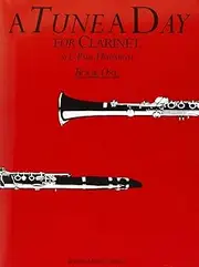 A Tune A Day for Clarinet Book 1